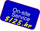 On-site  Service $125.hr